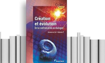 –« Création et évolution. De la confrontation au dialogue » par Pascal Touzet