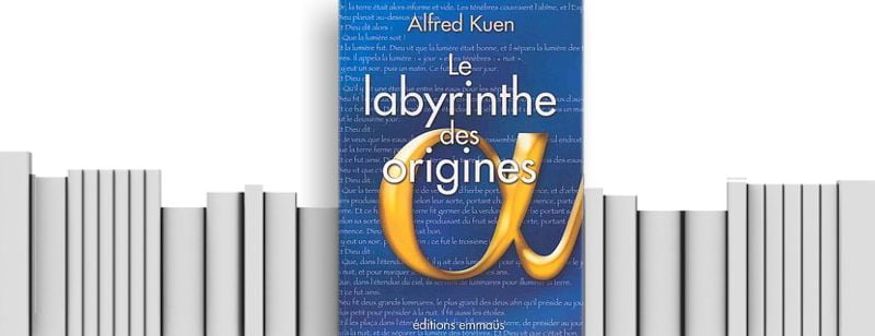 –« Le labyrinthe des origines » d’Alfred Kuen