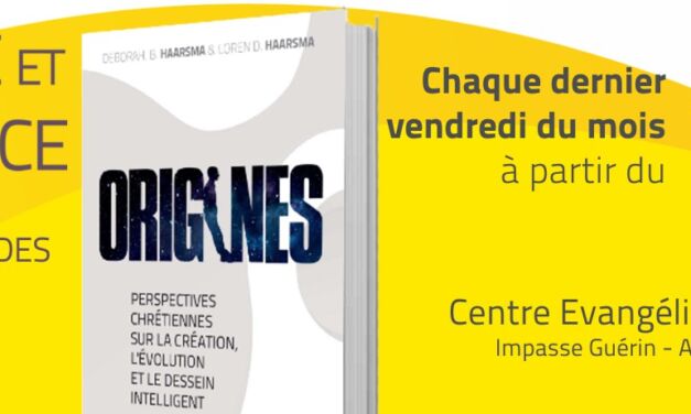 Poursuite du cours Bible et science à Auxerre  vendredi 25 nov 2016 19h30 – Eglise le CEP