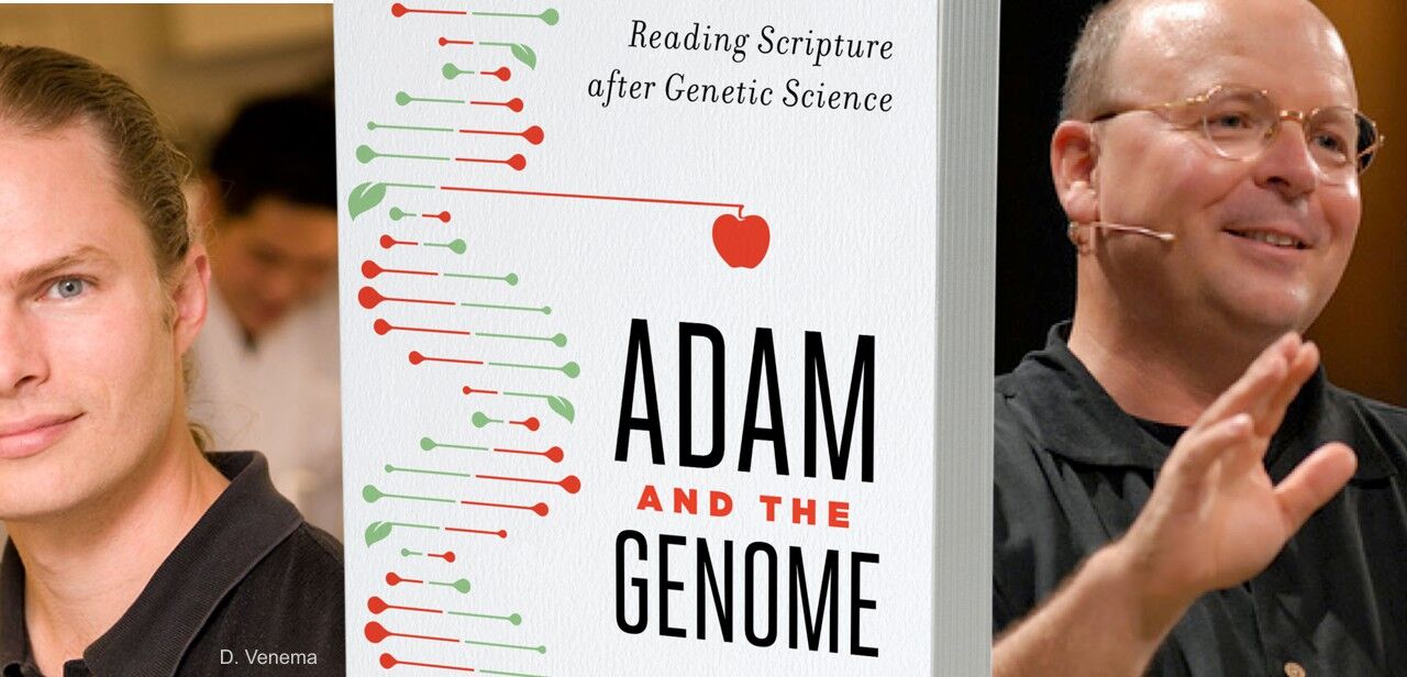 Discussion autour de « Adam et le génome » de Scot McKnight et D. Venema