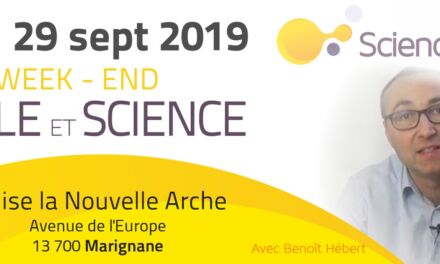 Week-end Bible et Science à Marignane 27-29 sept 2019