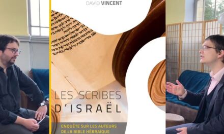 Vidéo : D’où vient la Bible ? Interview de David Vincent à propos de son livre « Les scribes d’Israël »